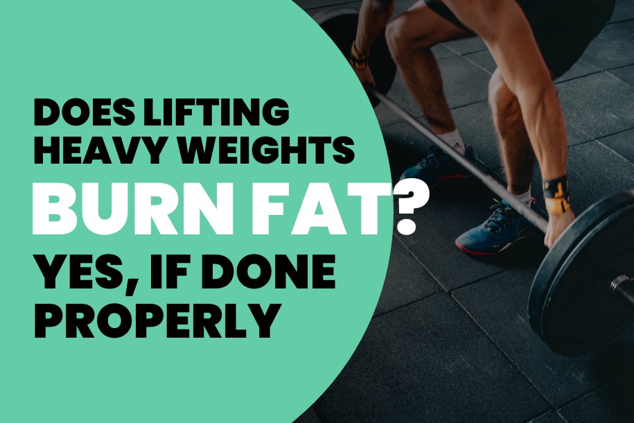 Does Lifting Heavy Weights Burn Fat