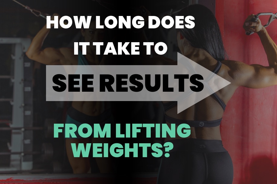 how-long-does-it-take-to-see-results-from-lifting-weights-appdiggity