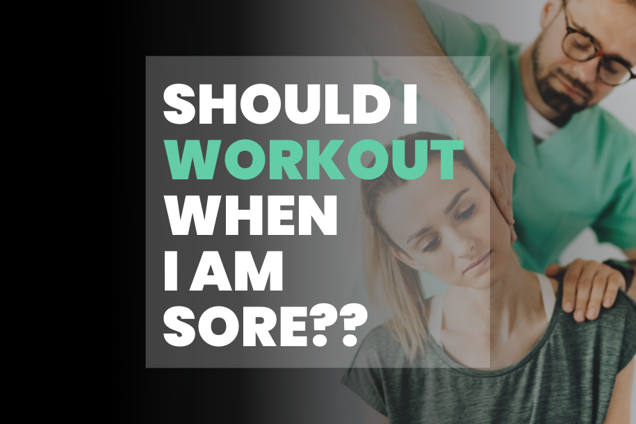 Should I Exercise When I Am Sore