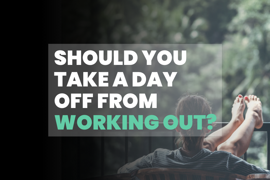 Should You Take a Day Off From Working Out